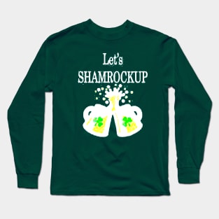 Shamrockup Long Sleeve T-Shirt